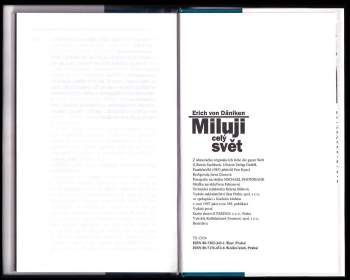 Erich von Däniken: Miluji celý svět