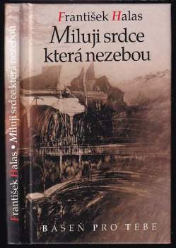 Miluji srdce která nezebou