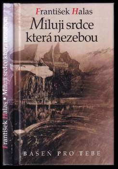Miluji srdce která nezebou