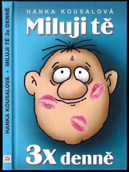 Miluji tě 3x denně