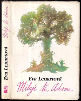 Eva Lenartová: Miluji tě, Adame