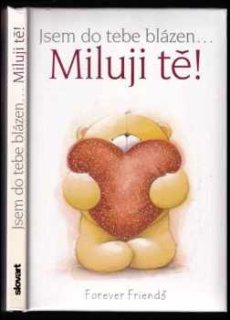 Miluji tě!