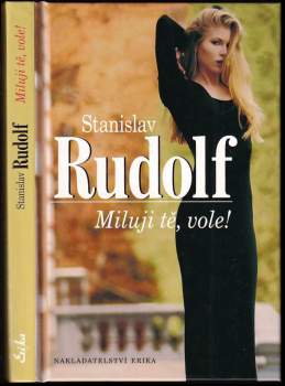 Miluji tě, vole! : fejetony, povídky, recepty a brepty