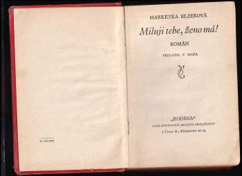 Margarete Elzer: Miluji tebe, ženo má!