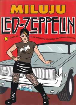 Ellen Forney: Miluju Led Zeppelin