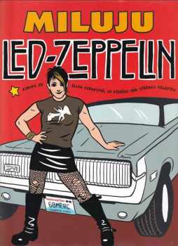 Miluju Led Zeppelin