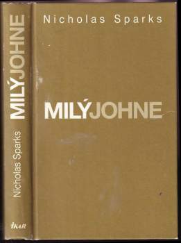 Nicholas Sparks: Milý Johne