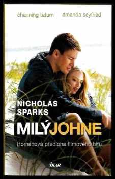 Milý Johne - Nicholas Sparks (2010, Ikar) - ID: 1372002