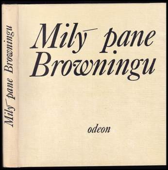 Milý pane Browningu