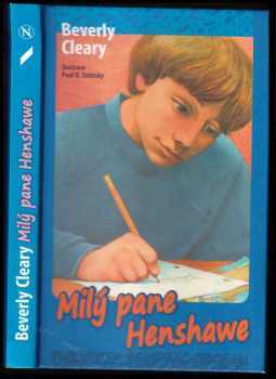 Milý pane Henshawe - Beverly Cleary (2008, Návrat domů) - ID: 222050