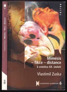 Mimésis - fikce - distance