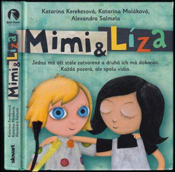 Katarína Kerekesová: Mimi & Líza