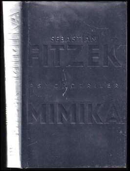 Sebastian Fitzek: Mimika