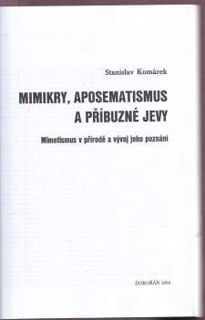 Stanislav Komárek: Mimikry, aposematismus a příbuzné jevy