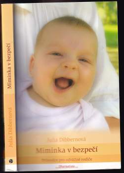 Julia Dibbern: Miminka v bezpečí