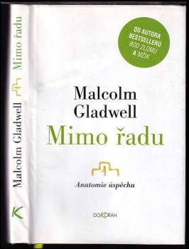 Malcolm Gladwell: Mimo řadu