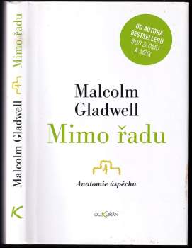 Malcolm Gladwell: Mimo řadu