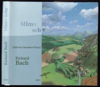 Richard Bach: Mimo sebe