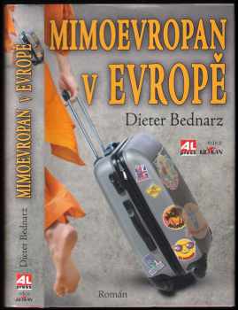 Dieter Bednarz: Mimoevropan v Evropě
