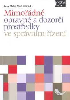 Mimořádné opravné a dozorčí prostředky ve správním řízení
