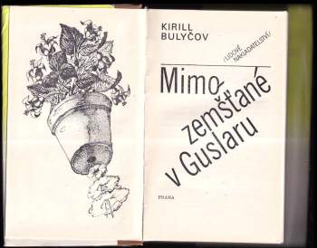 Mimozemšťané v Guslaru : soubor vědecko-fantastických povídek a novel