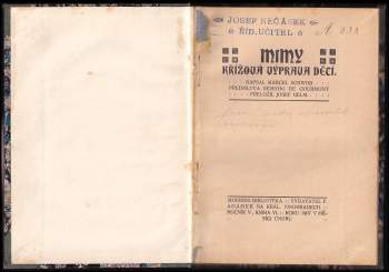 Marcel Schwob: Mimy ; Křížová výprava dětí