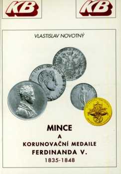 Mince a korunovační medaile Ferdinanda V