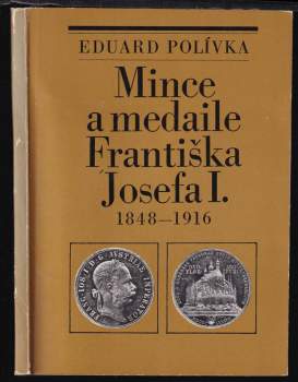 Mince a medaile Františka Josefa I