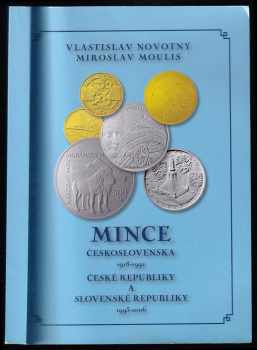 Mince Československa 1918-1992, České republiky a Slovenské republiky 1993-2006