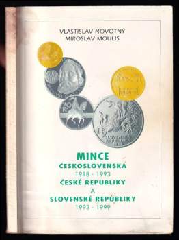 Vlastislav Novotný: Mince Československa 1918-1993, České republiky a Slovenské republiky 1993-1999