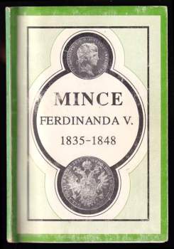 Vlastislav Novotný: Mince Ferdinanda V. 1835-1848