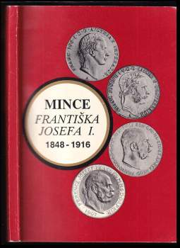 Vlastislav Novotný: Mince Františka Josefa I
