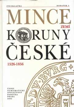 Mince zemí Koruny české 1526-1856