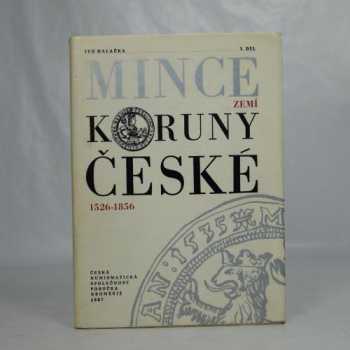 Mince zemí Koruny české 1526-1856