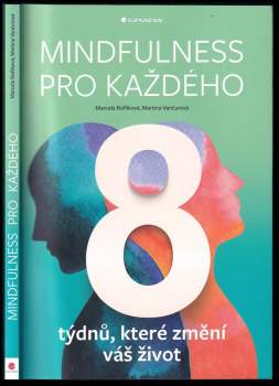 Marcela Roflíková: Mindfulness pro každého