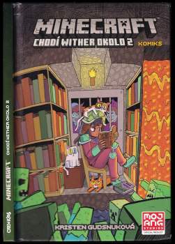 Kristen Gudsnuková,: Minecraft