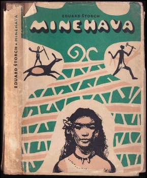 Eduard Štorch: Minehava