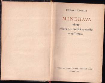 Eduard Štorch: Minehava