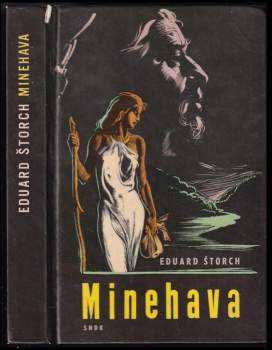 Eduard Štorch: Minehava