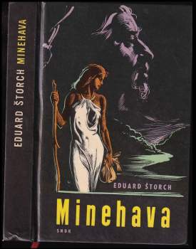 Eduard Štorch: Minehava