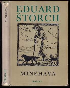 Eduard Štorch: Minehava