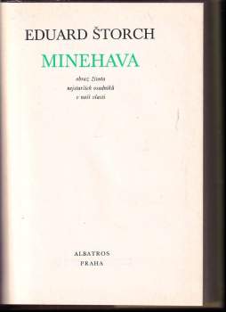 Eduard Štorch: Minehava