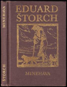 Eduard Štorch: Minehava