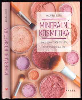 Michaela Suchá: Minerální kosmetika