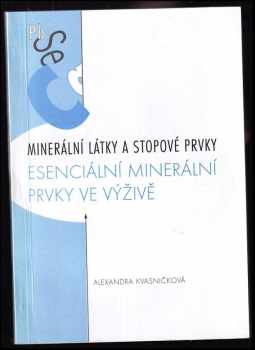 Minerální látky a stopové prvky
