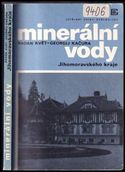Georgij Kačura: Minerální vody Jihomoravského kraje