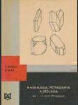 Mineralógia, petrografia a geológia pre 1. a 2. ročník SPŠ baníckych