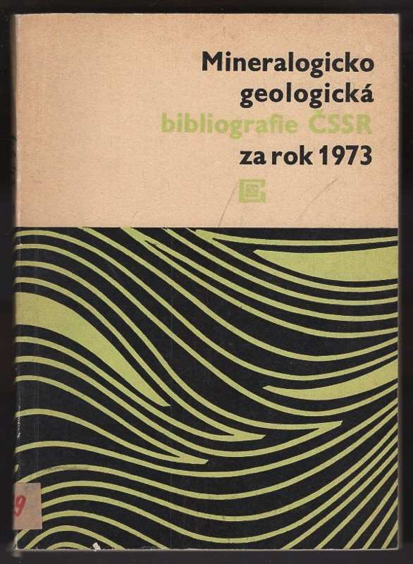 Mineralogicko geologická bibliografie ČSSR za rok 1973