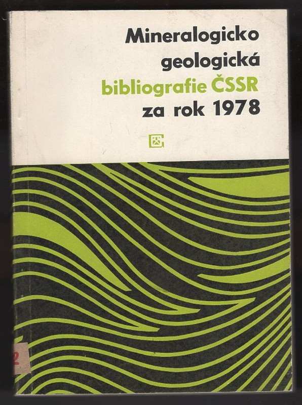 Josef Beneš: Mineralogicko geologická bibliografie ČSSR za rok 1978