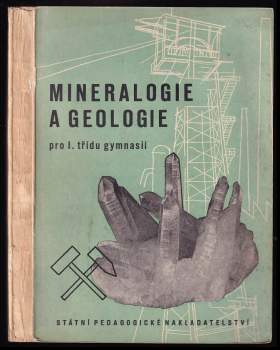 Mineralogie a geologie pro I. třídu gymnasií